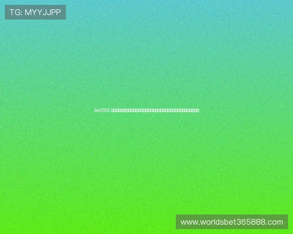 bet365 官方直营网址确保用户可以放心登录,享受专业的客户服务和快速的资金到账体验 bet365 官方直营网址确保用户可以放心登录,享受专业的客户服务和快速的资金到账体验